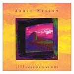 Annie Haslam - Live Under Brazillian Skies [LIVE]